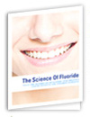 Science of Fluoride